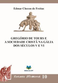 Gregório_de_Tours_e_a_sociedade_cristã_na_Gália_dos_séculos_V_e_VI_220px